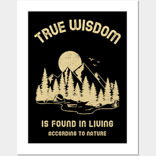 True Wisdom According to Nature Posters and Art